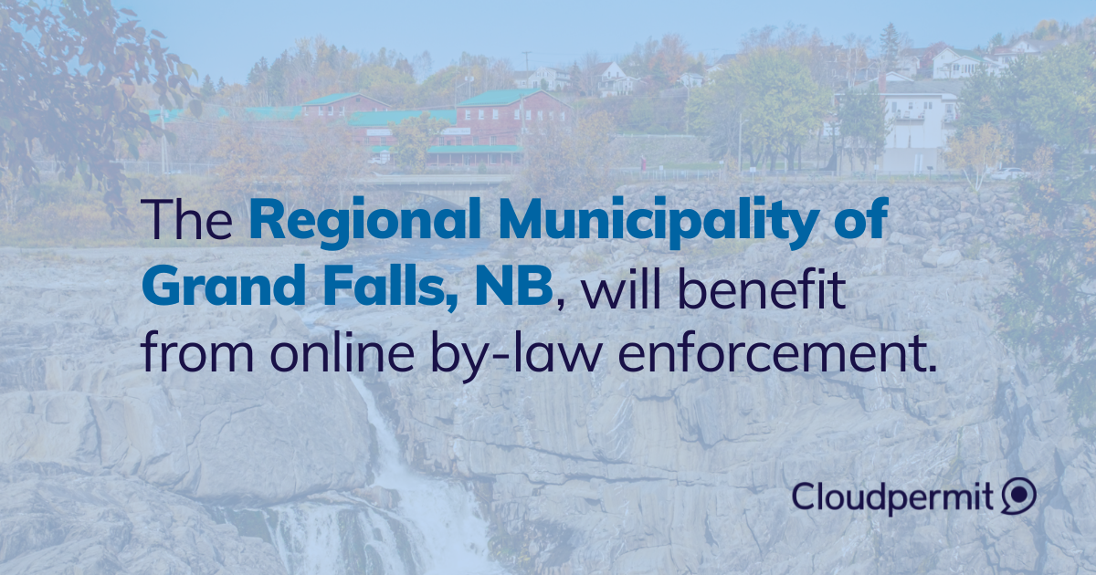 The Regional Municipality of Grand Falls Adopts Online ByLaw